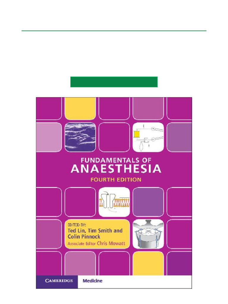 Fundamentals of Anaesthesia - 4th Edition Unrestricted Download