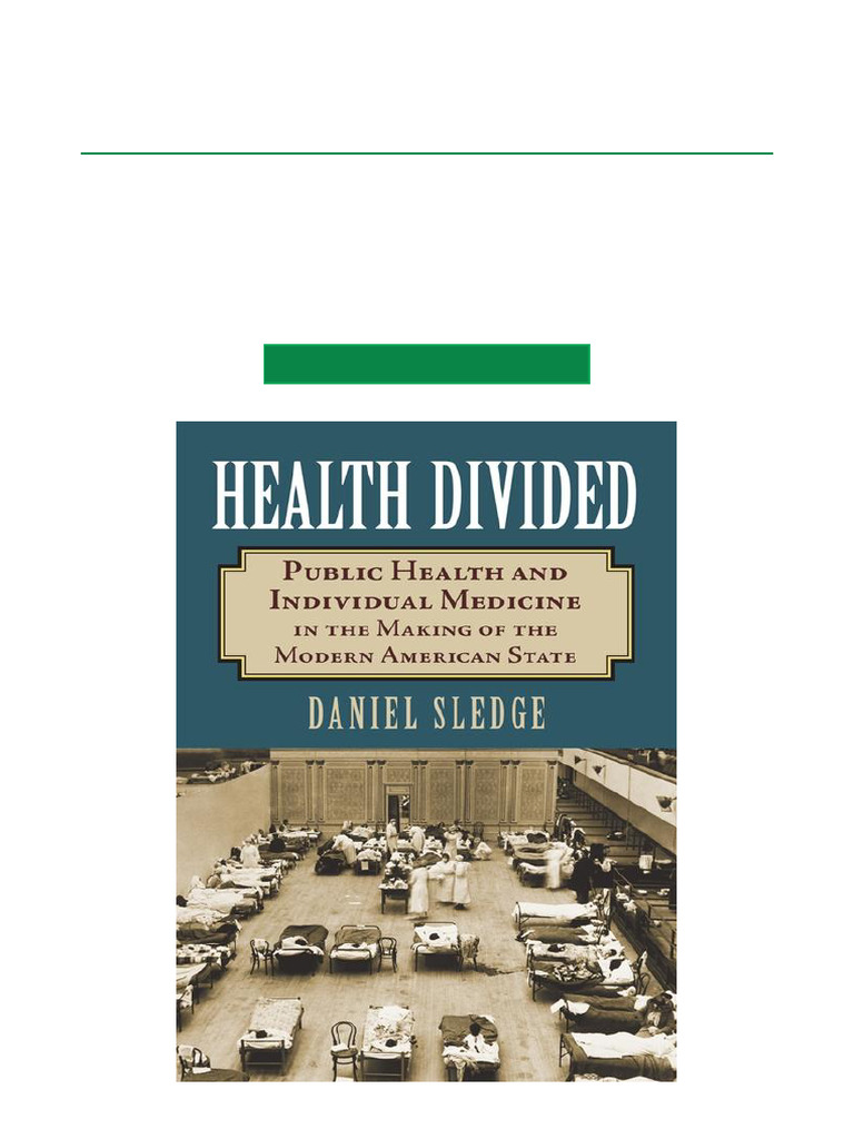 Health Divided Public Health and Individual Medicine in The Making of ...