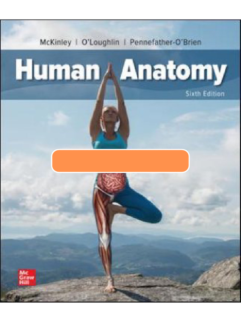 Testbank for Human Anatomy 6th Edition McKinley | PDF | Human Body | Anatomy