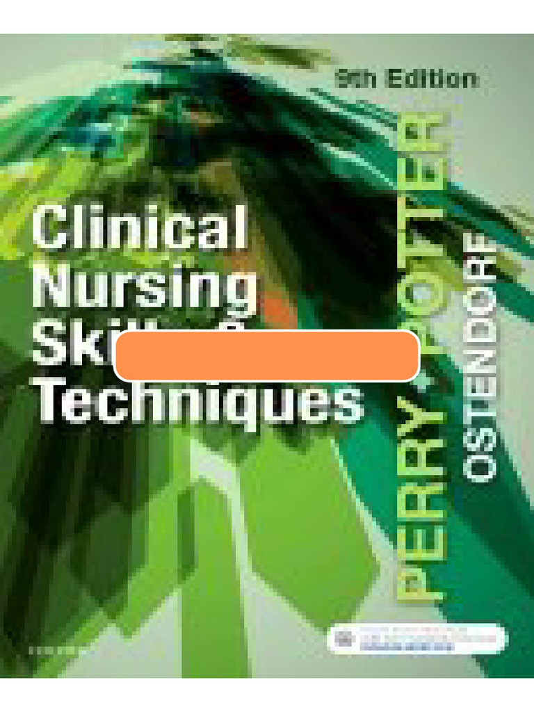 Testbank For Clinical Nursing Skills and Techniques 9th Edition Perry ...