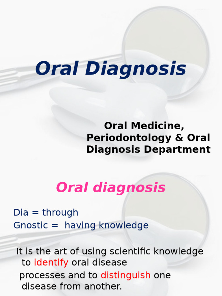 Comprehensive Oral Diagnosis Guide | PDF | Medical Diagnosis | Medical ...