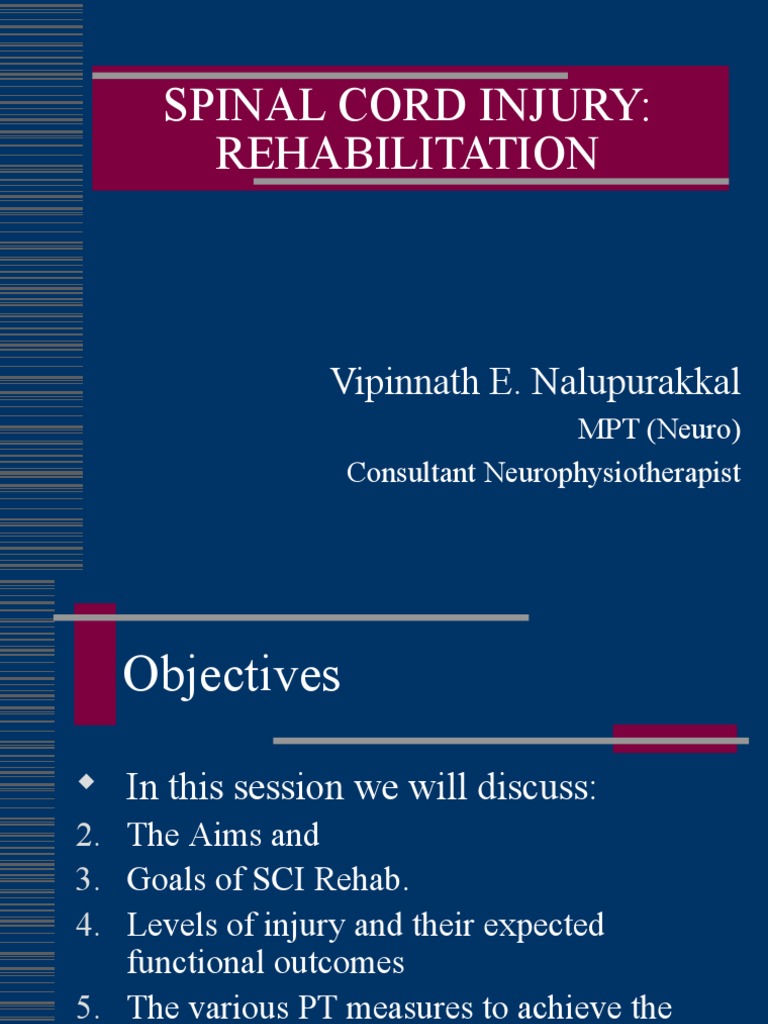 Spinal Cord Injury Physical Therapy Management Spinal Cord Injury
