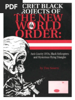 Swartz - Secret Black Projects of the New World Order - Anti-Gravity UFOs, Black Helicopters and Mysterious Flying Triangles (1998)