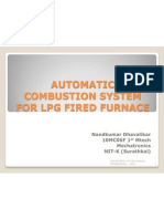 Automatic Combustion System For LPG Fired Furnace: Nandkumar Dhavalikar 10MC06F 1 Mtech Mechatronics NIT-K (Surathkal)