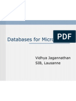 Databases For Microarrays: Vidhya Jagannathan SIB, Lausanne