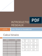 Intro Réseaux - 05 - Calcul Binaire Et Hexadécimal