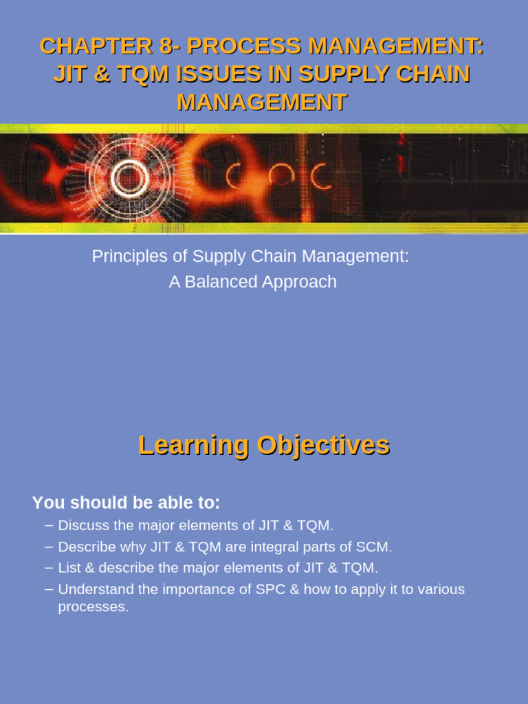 Chapter 08 JIT N TQM | PDF | Lean Manufacturing | Supply Chain
