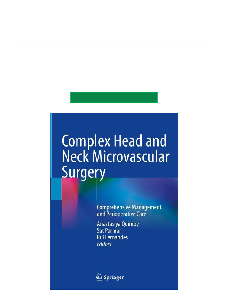 Complex Head and Neck Microvascular Surgery Comprehensive Management ...