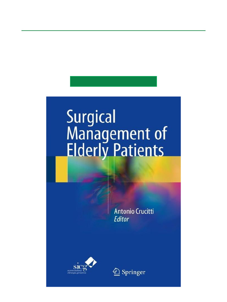 Surgical Care for Elderly Patients | PDF | Italy | Geriatrics