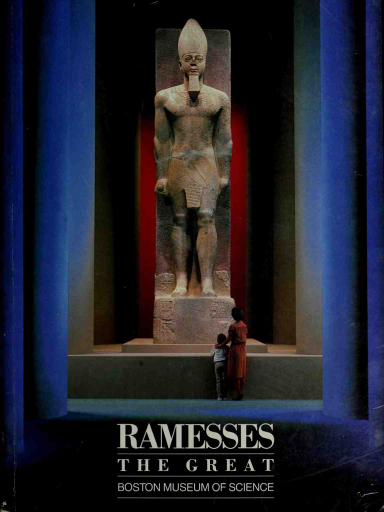 Ramesses the Great Exhibition Overview | PDF | Archaeology | Glasses