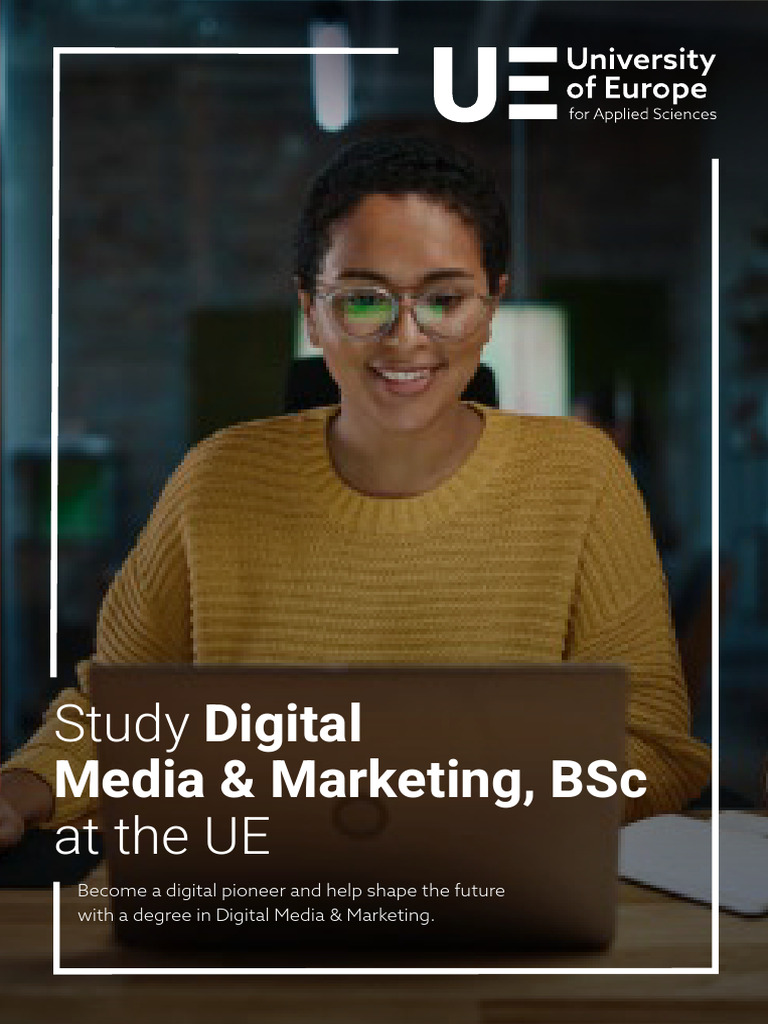BSc in Digital Media & Marketing at UE | PDF | Bachelor's Degree | Learning