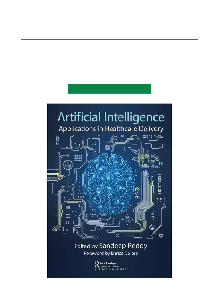 Artificial Intelligence Applications in Healthcare Delivery, 1st ...