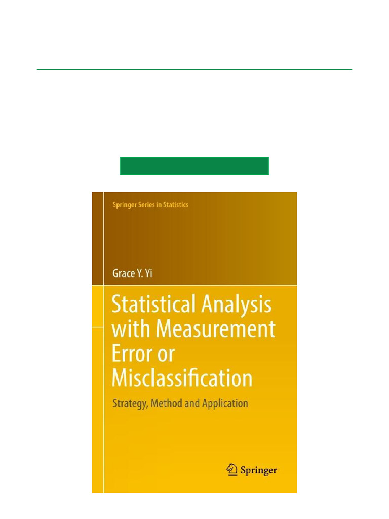 Statistical Analysis With Measurement Error or Misclassification ...