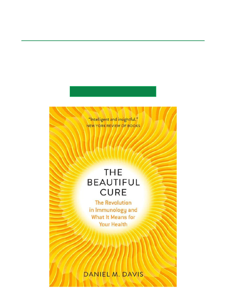 The Beautiful Cure in Immunology | PDF | Immune System | Cancer