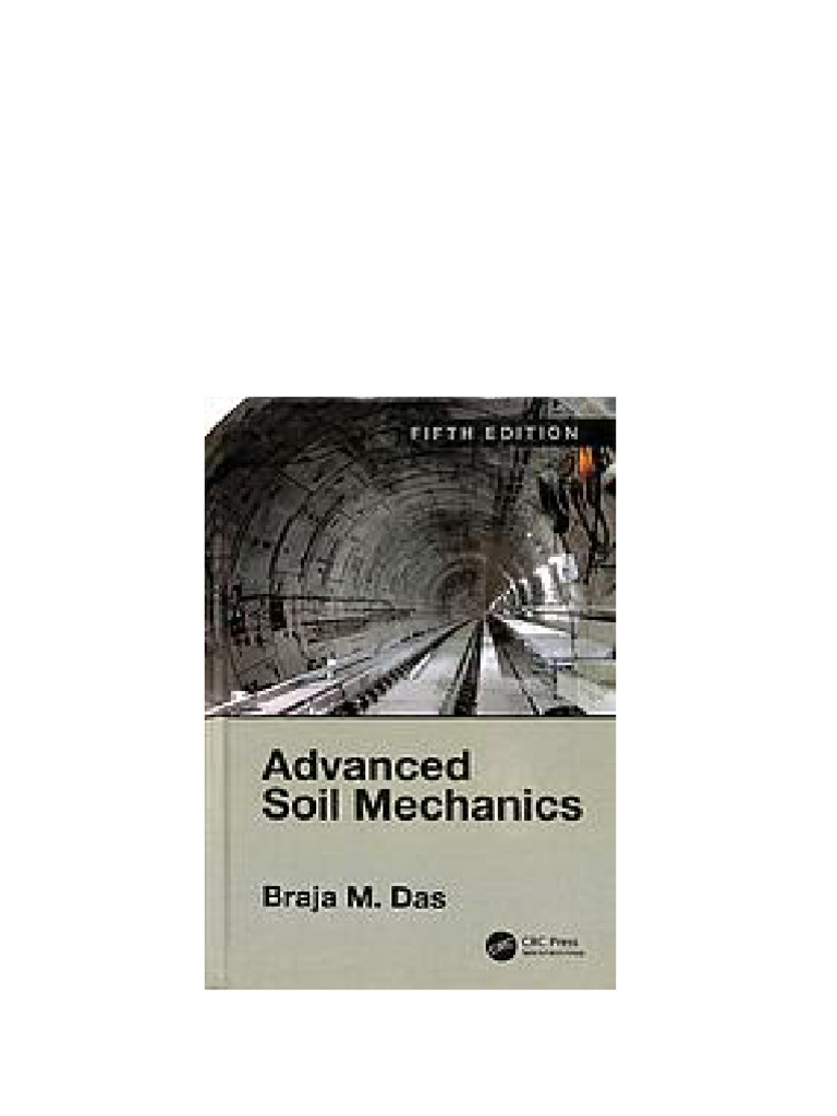 Advanced soil mechanics Fifth Edition. Edition Das download