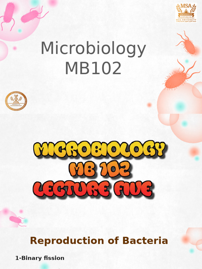 Microbiology - Lecture Five - Spring 2025 | PDF | Bacteria | Cell Growth