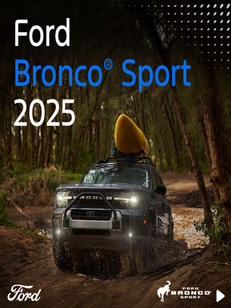 Ford Bronco Sport 2025: SUV Off-Road Avanzada | PDF | Coche | Vehículo ...