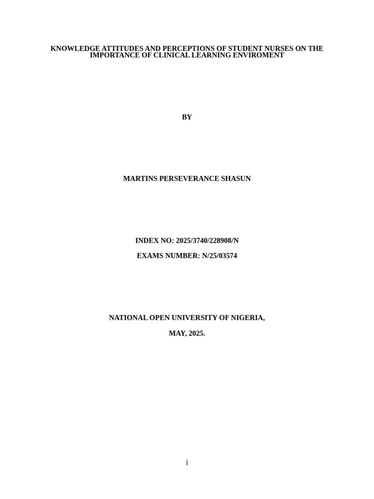 KNOWLEDGE ATTITUDES AND PERCEPTIONS OF STUDENT NURSES ON THE IMPORTANCE ...