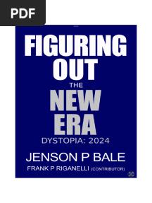 FIGURING OUT THE NEW ERA: DYSTOPIA 2024