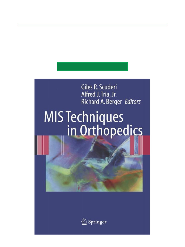 MIS Techniques in Orthopedics Guide | PDF | Limbs (Anatomy) | Joints
