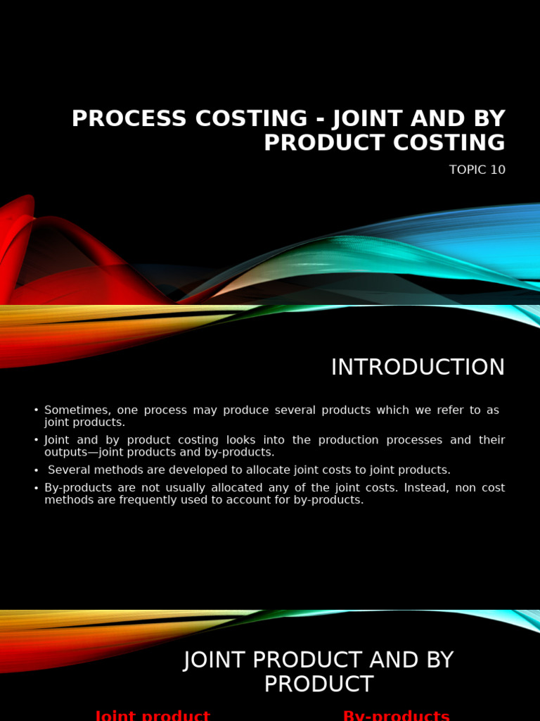 Session 10 - Process Costing - Joint Products Costingpptx | PDF | Cost ...