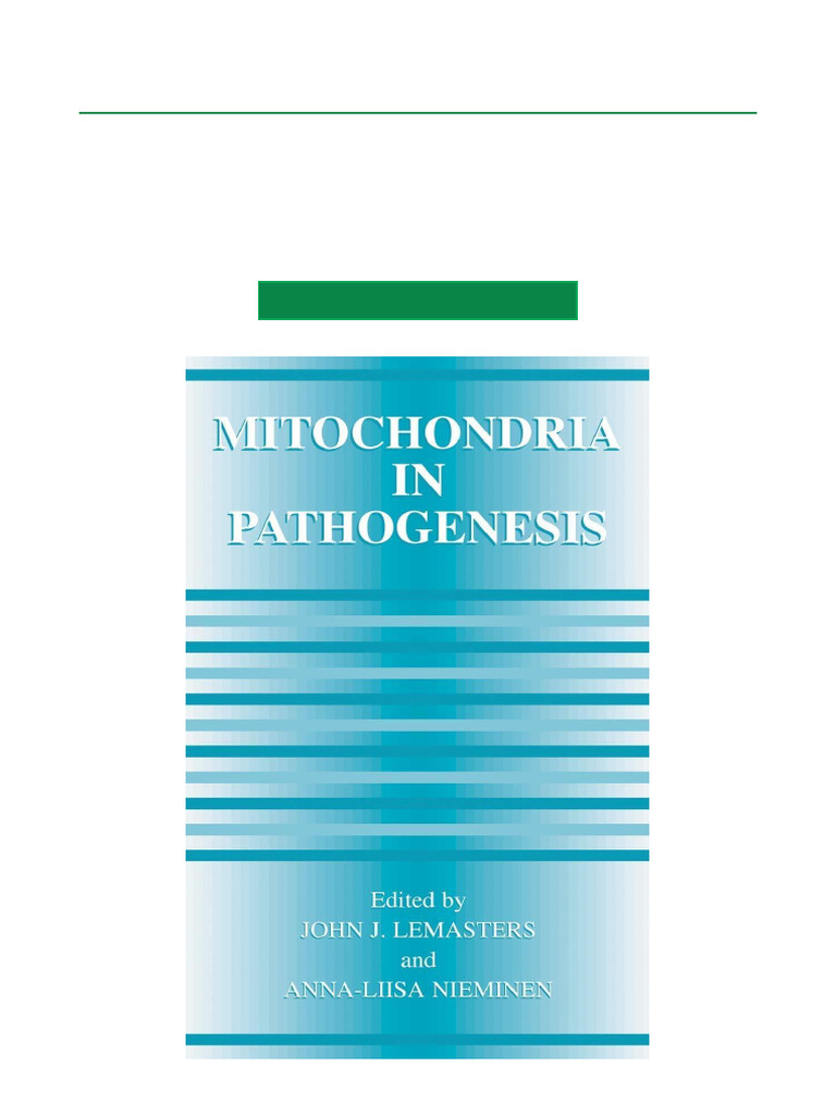 Mitochondria in Pathogenesis, 1st Edition | PDF | Mitochondrial Dna ...