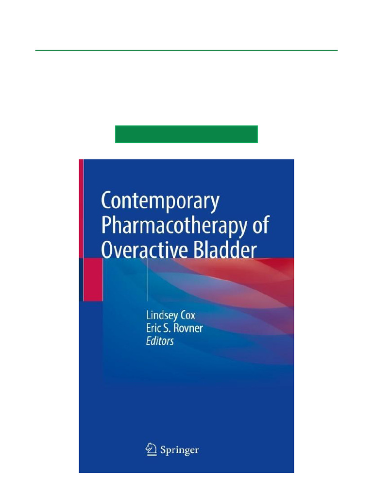 Contemporary Pharmacotherapy of Overactive Bladder Full Text | PDF ...