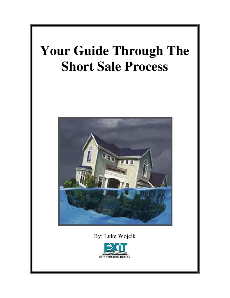 Your Guide Through The Short Sale Process PDF Short Sale (Real
