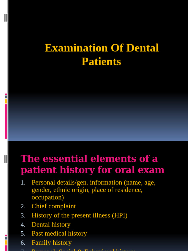 History Taking Oral Patho | PDF | Tooth | Dentistry