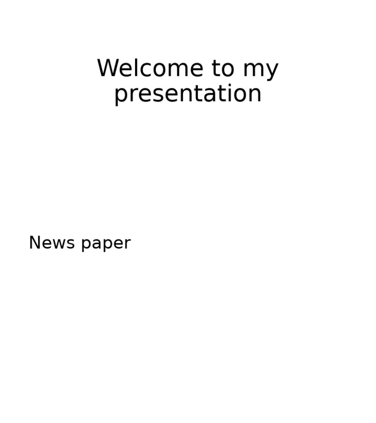 Welcome To My Presentation | PDF