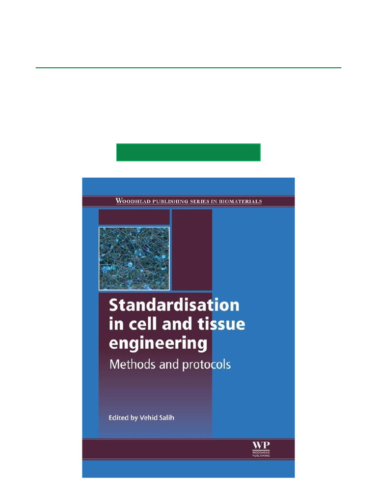 Standardisation in Cell and Tissue Engineering Methods and Protocols ...