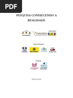 Pesquisa Conhecendo a Realidade