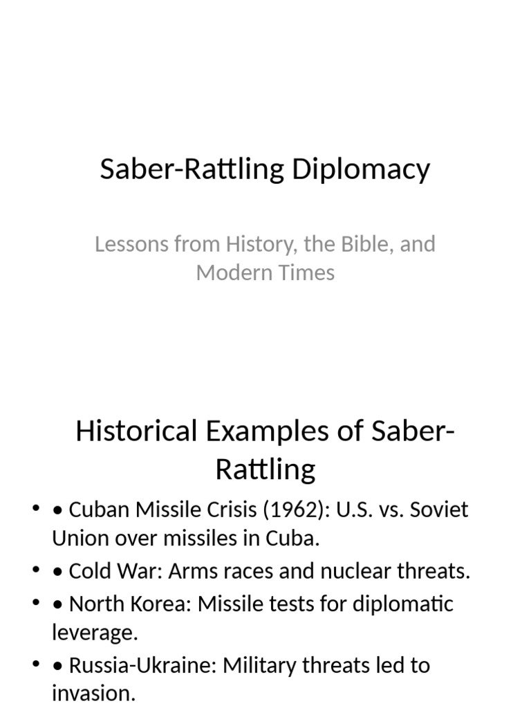 Saber Rattling Diplomacy Presentation | PDF