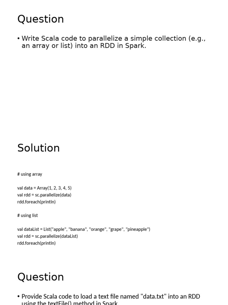 Write Scala Code To Parallelize A Simple Collection (E.g., An Array or ...
