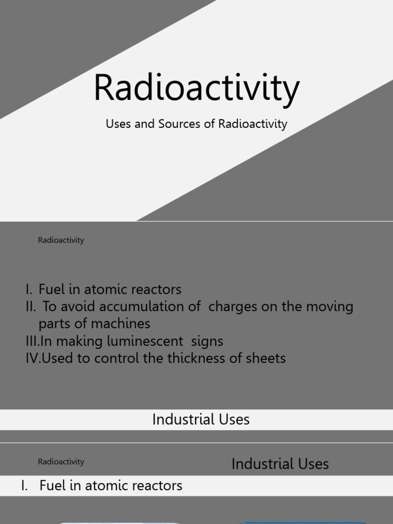 Industrial Uses and Sources of Radioactivity | PDF