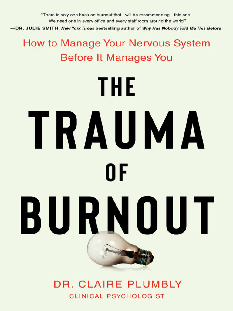 The Trauma of Burnout 9780306836329 9780306836312 | PDF | Occupational ...
