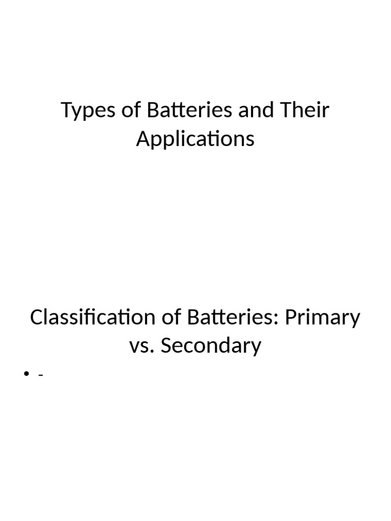 Types of Batteries and Their Applications | PDF