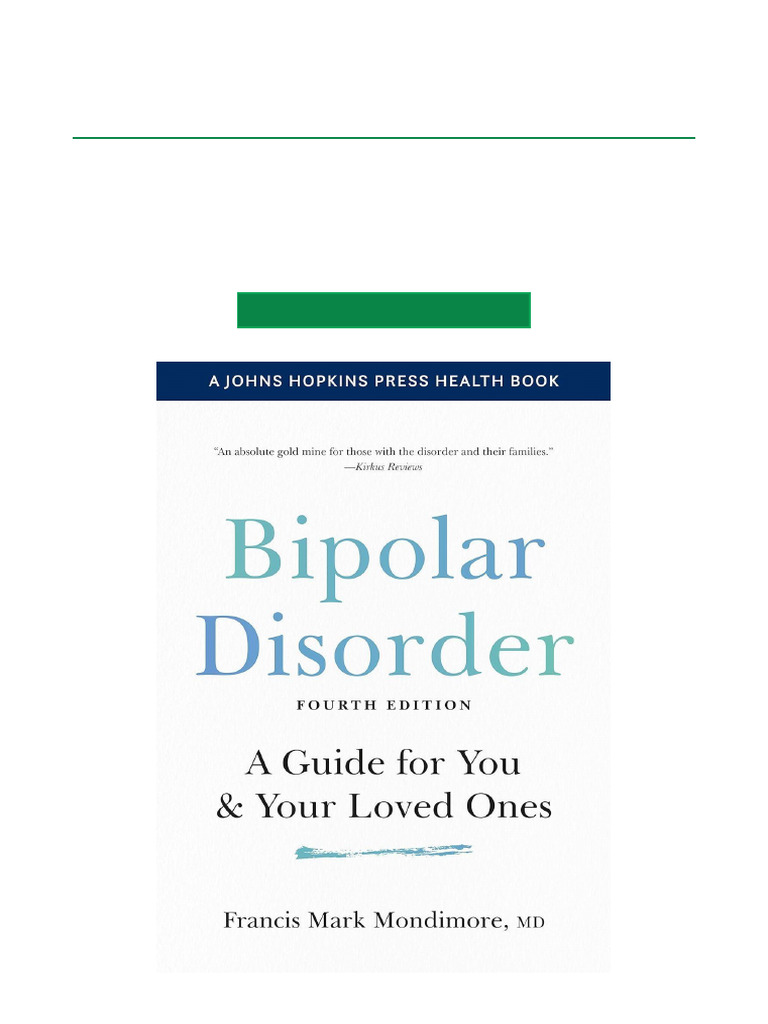 Bipolar Disorder A Guide For You and Your Loved Ones 4th Edition ...