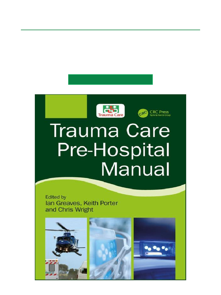 Pre-Hospital Trauma Care Manual | PDF | Major Trauma | Medical Specialties