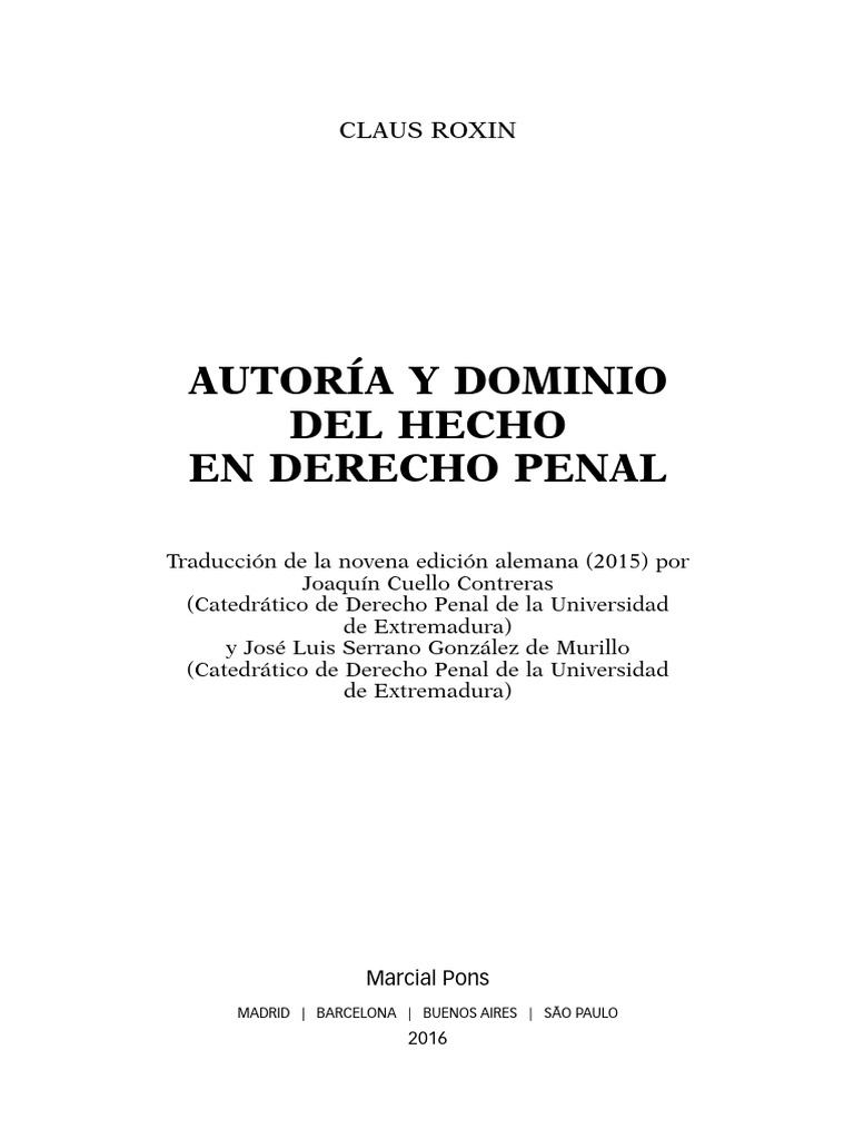 Autoría y dominio del hecho en Derecho Penal | PDF | Intención (Derecho ...
