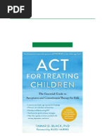 Essential Guide to ACT for Kids | PDF | Psychotherapy | Clinical