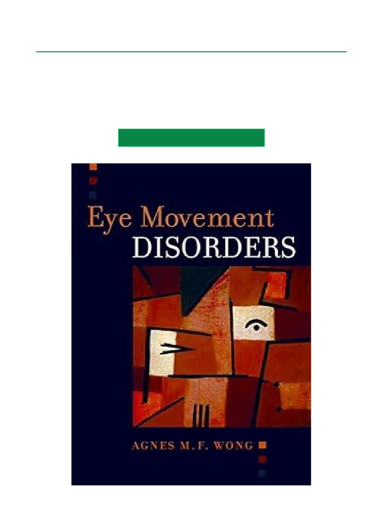 View of Understanding Eye Movement Disorders | PDF | Nervous System