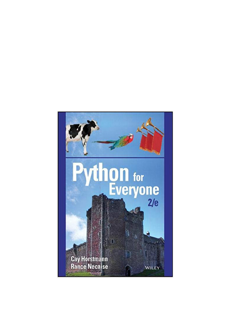 (Ebook PDF) Python For Everyone, 2nd Edition by Cay S. Horstmann ...