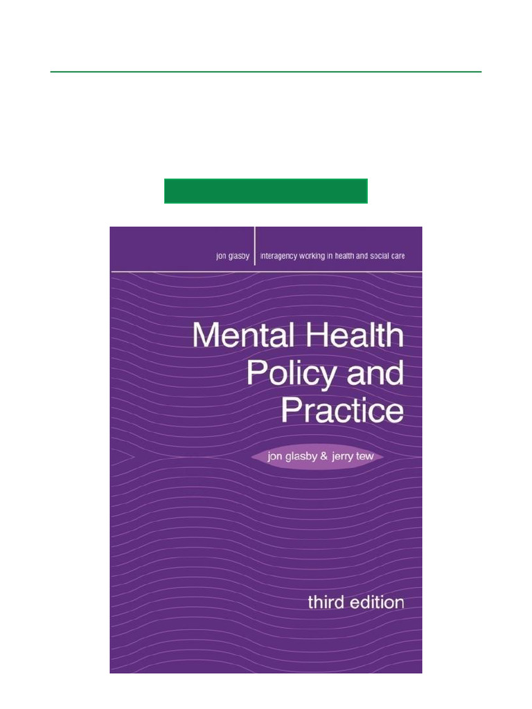 Mental Health Policy and Practice Overview | PDF | Psychiatry | Mental ...