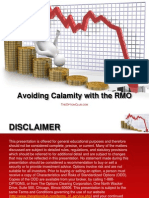 Using The RMO To Avoid Calamity