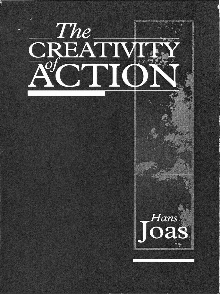 The Creativity of Action | PDF | Science | Liberal Arts Education