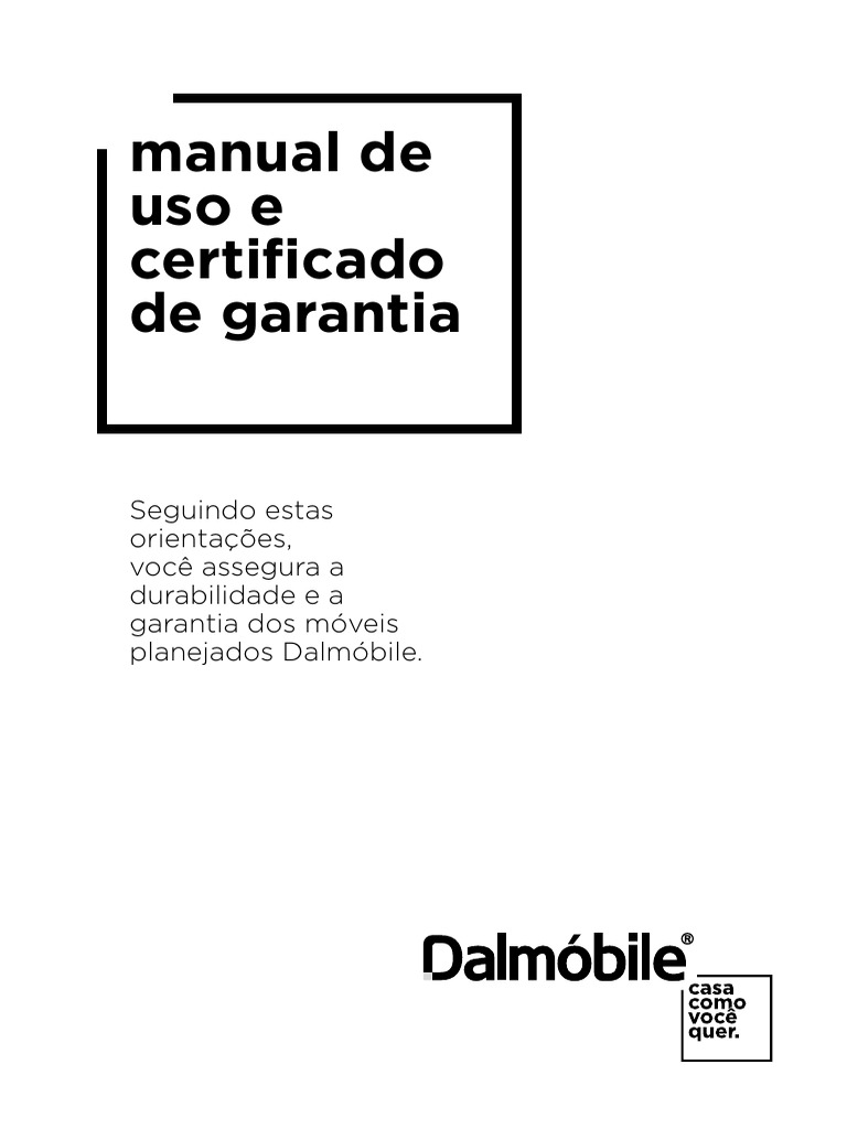 Manual de Uso e Garantia Dalmóbile | PDF