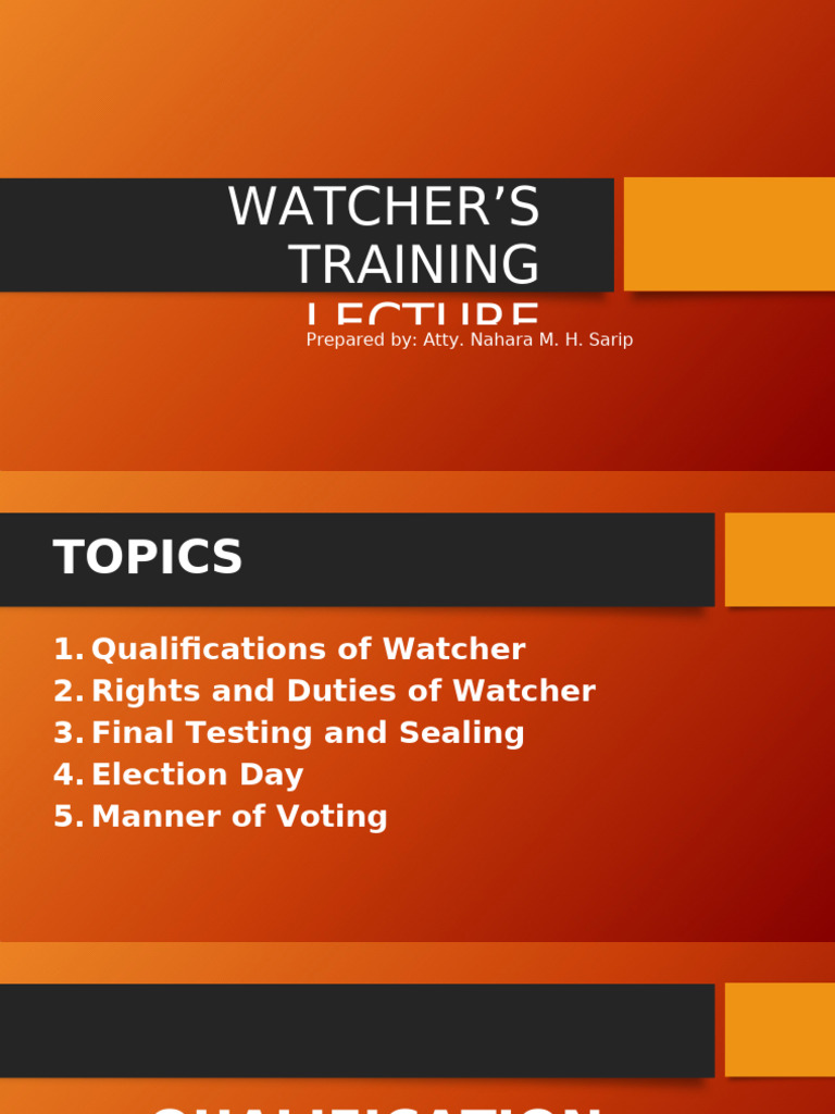 Watchers Training Lecture 1 | PDF | Ballot | Voting