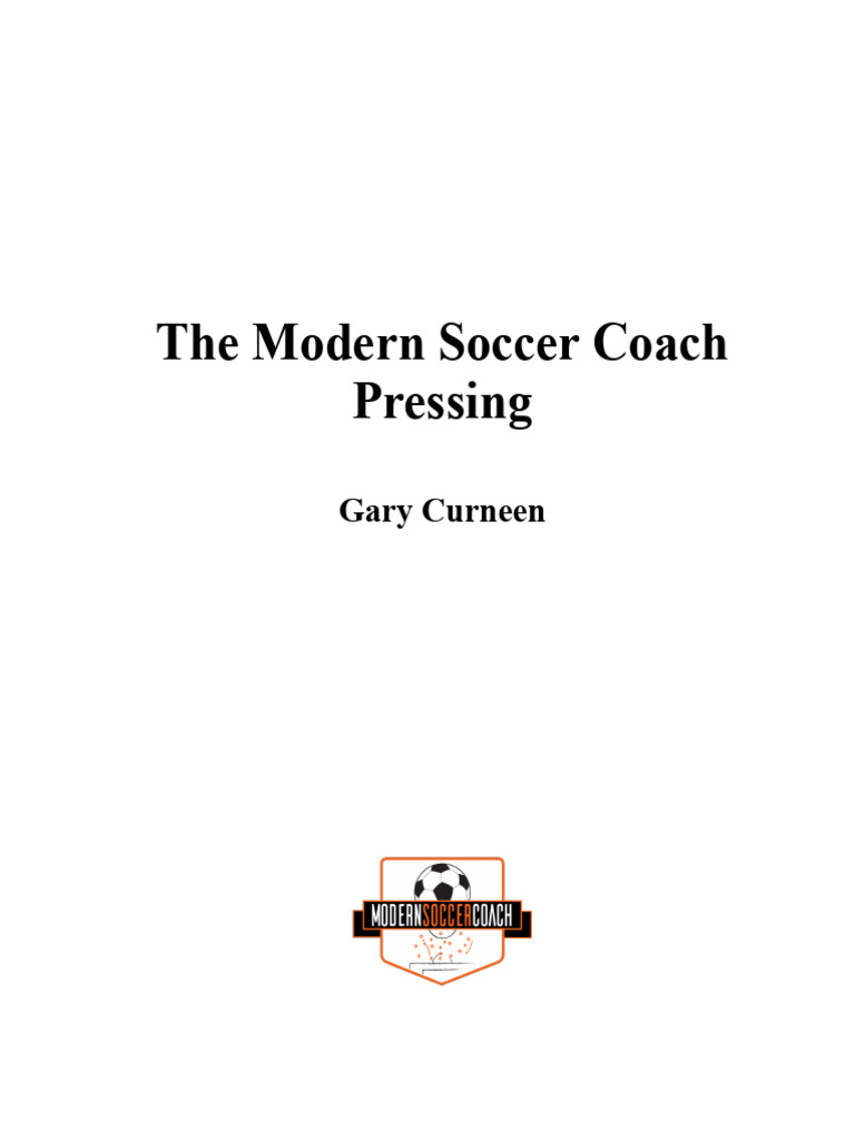 Modern Soccer Coach: Pressing Tactics | PDF | Defender (Association ...
