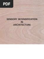 9025050 Sensory Intensification in Architecture by Kamiel Van Kreij